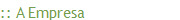 :: Quem Somos